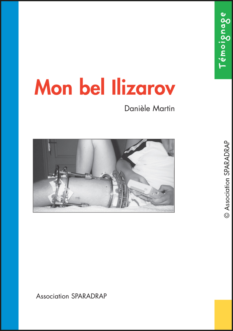Couverture du témoignage "Mon bel Ilizarov"