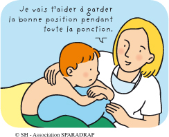 Le medecin dit au garçon :" Je vais t'aider à garder la bonne position pendant toute la ponction "