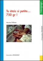 Couverture du témoignage "Tu étais si petite… 750 gr!"