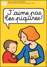 Couverture du guide "J'aime pas les piqûres !"